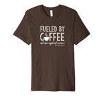 Dowser Series: Fueled by Coffee white-printing