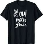 Peace Out Fifth Grade - Last Day of School 5th Grad T-Shirt