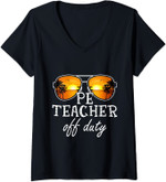 Womens PE Teacher Off Duty Sunglasses Last Day Of School V-Neck T-Shirt