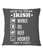 How To Speak Irish Pillowcase