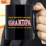 24th Infantry Division Grandpa The Veteran The Legend Mug 11oz