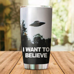 I Want To Believe Stainless Steel Tumbler Cup 20 oz - Travel Mug - Colorful-20oz