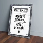 Retired Goodbye Tension Hello Pension Vintage Painting Home Canvas-8x10in