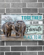 Elephant - Together Is Our Favorite Place To Be Horizontal Canvas And Poster | Wall Decor Visual Art