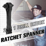2 In 1 Drill Chuck Ratchet Spanner 🔥EARLY CHRISTMAS HOT SALE 50%🔥