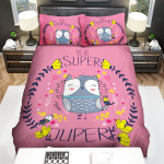 The Wildlife - You Are Super Duper From The Owl Bed Sheets Spread Duvet Cover Bedding Sets