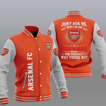 Arsenal Don't ask me Baseball Jacket PTDA4602
