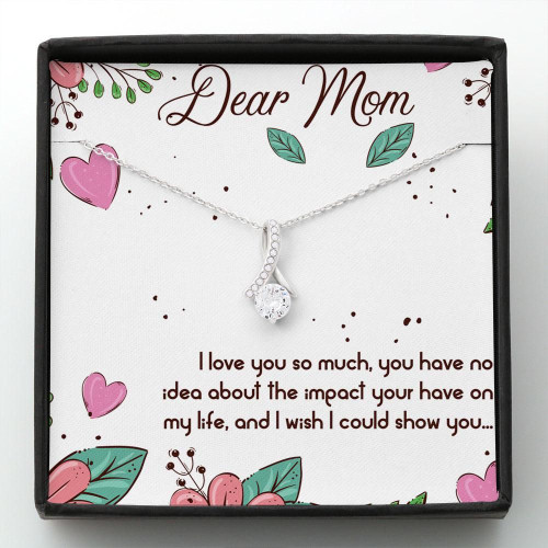 Mother day gift, gift for mom, because of your beliefe in me, your dreams for me