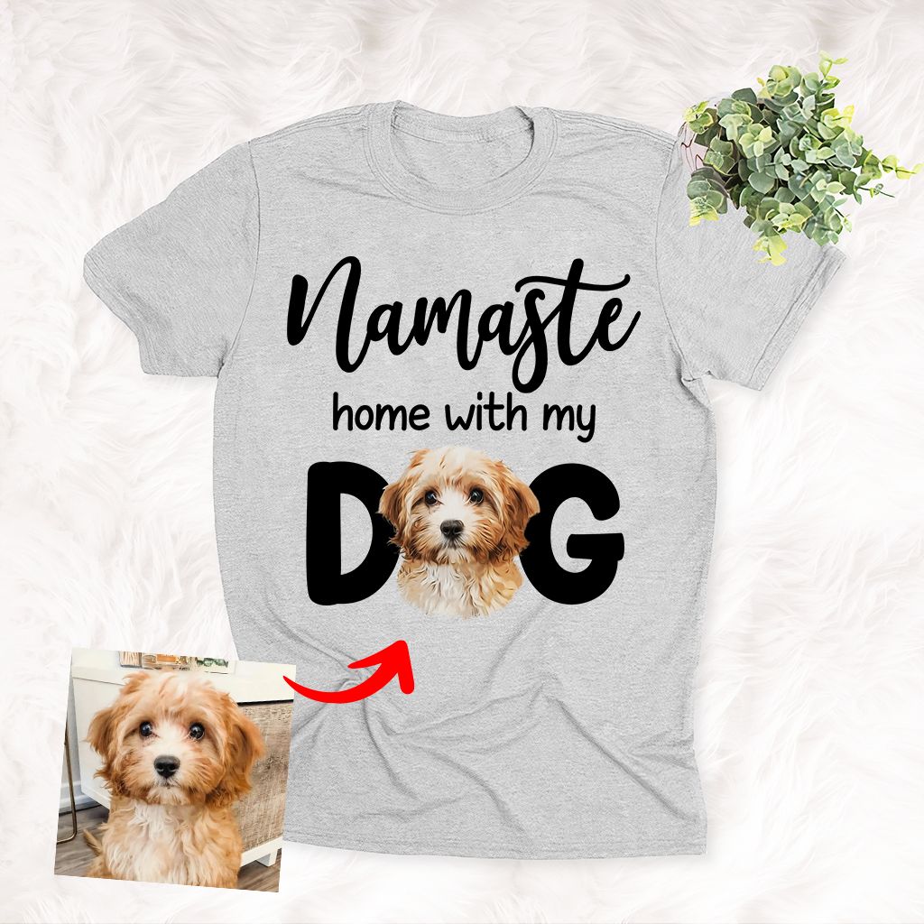 Namaste Home With My Dog Personalized Pet Portrait Unisex T-shirt - MyPawArts