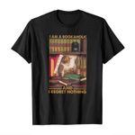 I am a bookaholic and i regret nothing 2D T-Shirt
