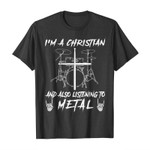 I’m a christian and also listening to metal 2D T-Shirt