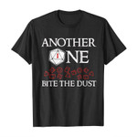 Another one bite the dust 2D T-Shirt