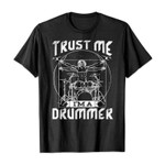 Trust me i’m a drummer 2D T-Shirt