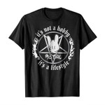 It’s not a  hobby  it’s a lifestyle 2D T-Shirt