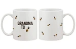 Grandma To Bee Funny Coffee – Design Printed Best Gift For Grandmother Ceramic Mug