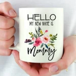 My Name Is New Mommy Gsge Ceramic Mug