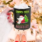 Sorry020 You’re On Santa’s Naughty List Ceramic Mug