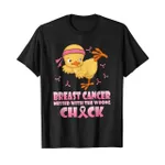 Breast cancer messed with the wrong chick 2D T-Shirt