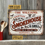 Personalized Grilling Smoke 'Em Customized Classic Metal Signs