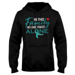 Ovarian Cancer Awareness In This Family No One Fights Alone EZ16 2812 Hoodie