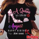 Personalized Birthday Gift T-shirt A Queen Was Born