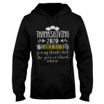 Thanksgiving 2020 Accountant Giving Thanks That The Year Is Almost Over EZ16 0710 Hoodie