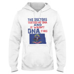 The Doctors Tested My DNA And It Wasn't DNA. It Was North Dakota EZ16 0910 Hoodie