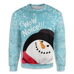 Wow Noice Snowman Ugly Christmas EZ20 1710 All Over Print Sweatshirt