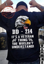 Veteran Eagle T-shirt You Wouldn't Understand
