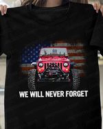 Patriot Day American Truck T-shirt We Will Never Forget