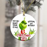 Grinch 2021 Christmas Funny Ornament