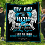 Gift For Dad In Heaven My Dad My Hero My Guardian Angel Blanket