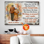Personalized Valentine'e Gift For Old Couple When We Get To The End Canvas Prints