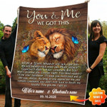 Personalized You And Me We Got This Lion Fleece Blanket