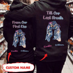 Personalized Till Our Last Breath Race Couple Hoodie
