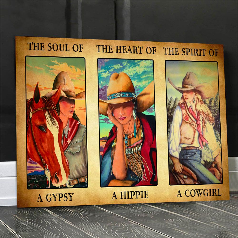 The Soul Of A Gypsy The Heart Of A Hippie The Spirit Of Cowgirl Poster PAN