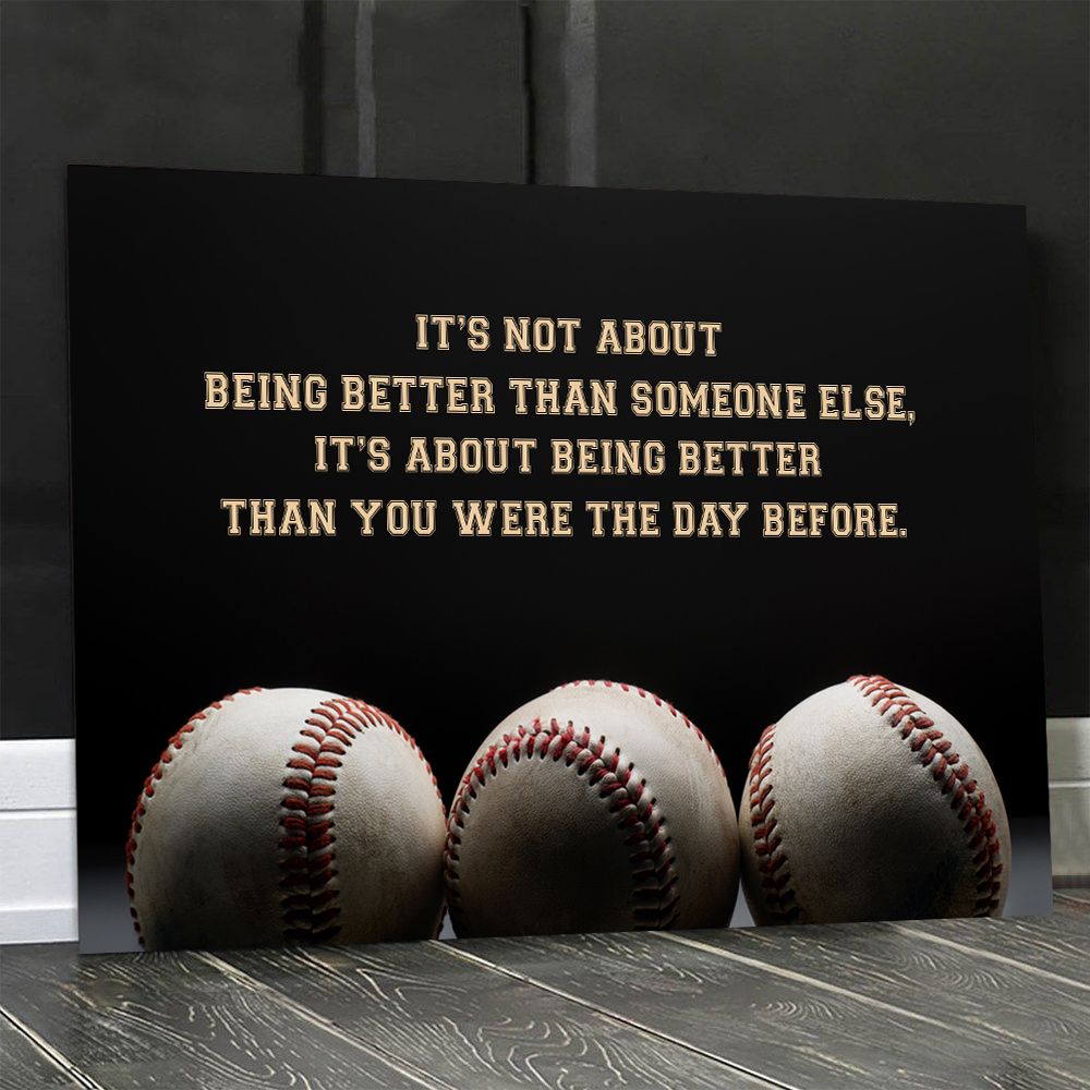 Its Not About Being Better Than Someone Else Hockey Baseball Poster