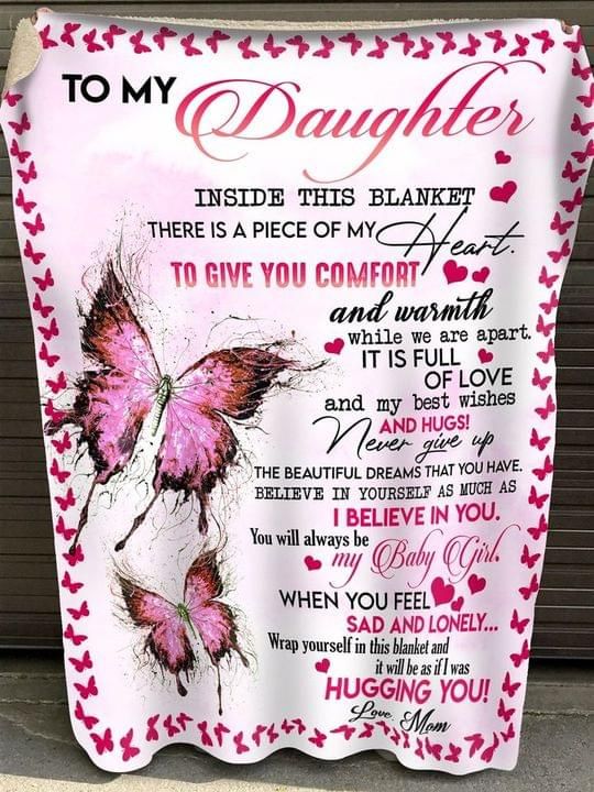 To My Daughter Inside This Fleece Blanket There A Piece Of Heart Mom Fleece Blanket