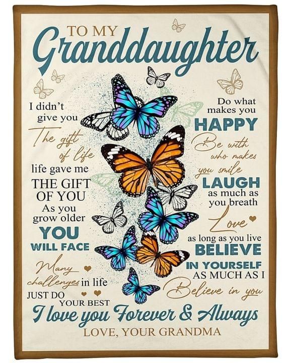 To My Granddaughter I Didnt Give You The Gift Of Life Grandma Fleece Blanket