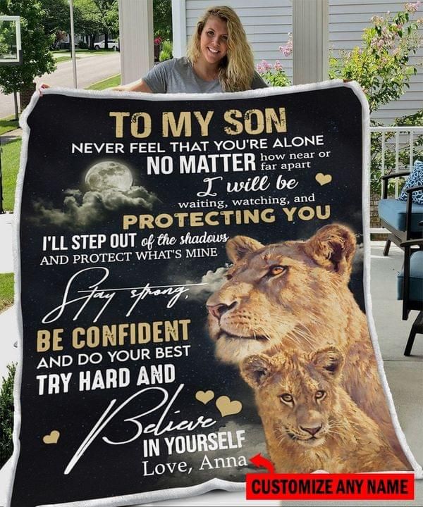 To My Son Never Feel That You're Alone Love Nana Lion Custom Sherpa Fleece Blanket