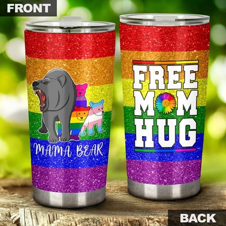 Mama Bear Free Mom Hug LGBT Tumbler