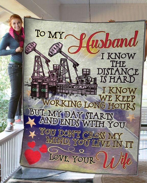To My Husband I Know The Distance Is Hard Your Wife Worker Fleece Blanket