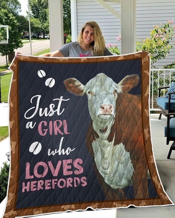 Just A Girl Who Loves Herefords Quilt PAN