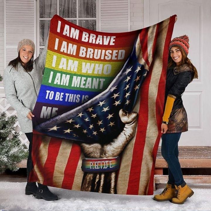 I Am Brave I Am Bruised I Am Who Pride American Flag LGBT Fleece Blanket