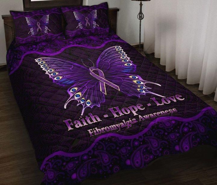 Faith Hope You Fibromyalgia Awareness Butterfly Purple Quilt Set