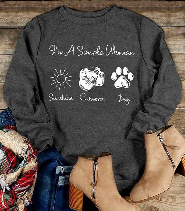 Im A Simple Woman Sunshine Camera Dogs Sweatshirt