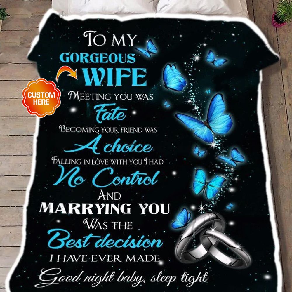 Personalized Gift For Wife Butterfly Fleece Blanket Meeting You Was Fate