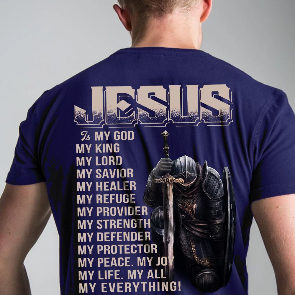 Jesus Is My God My King My Lord My Savior My Everything Warrior Tshirt PAN2TS0077
