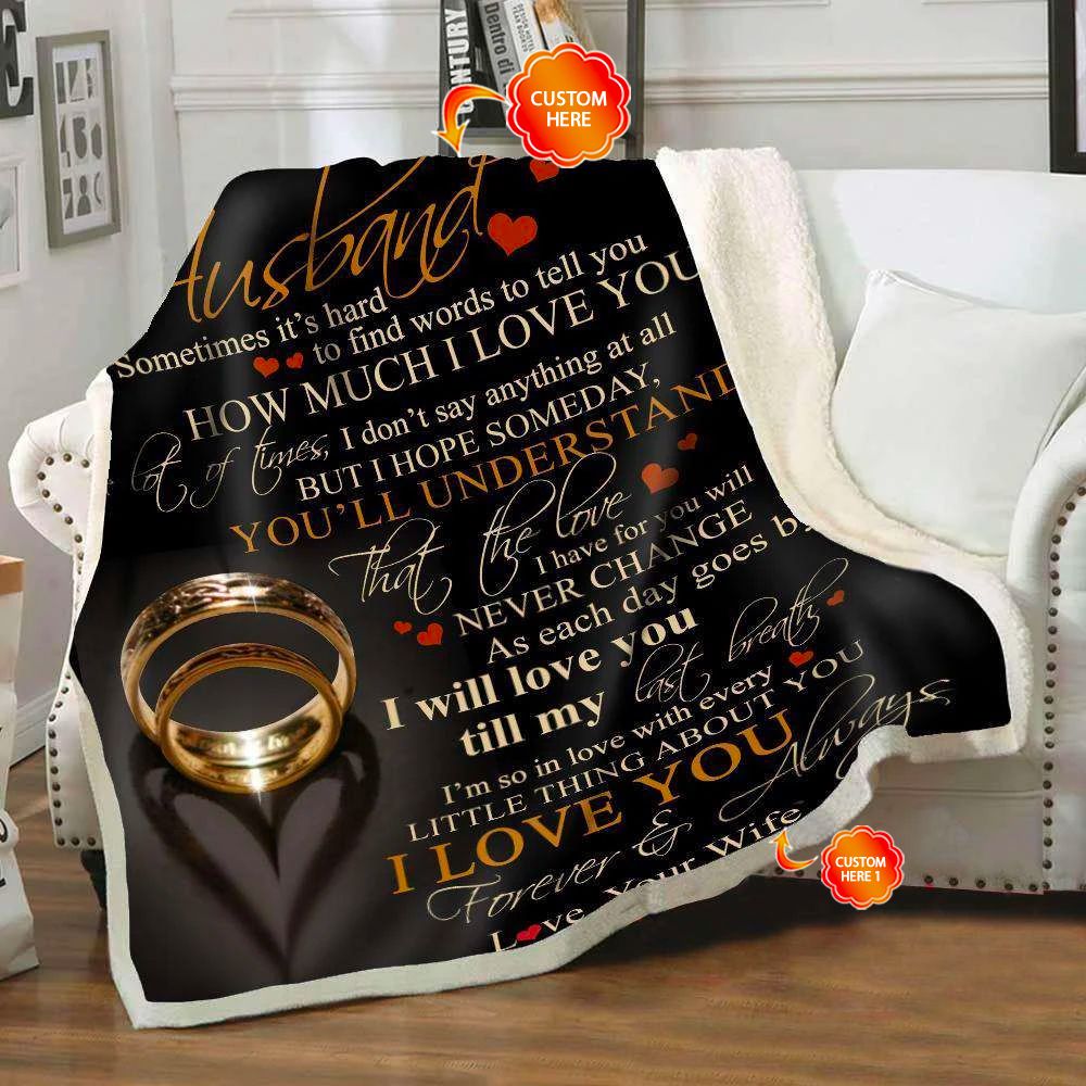 Personalized Gift For Husband Rings Fleece Blanket Sometimes It's Hard To Find Words To Tell You