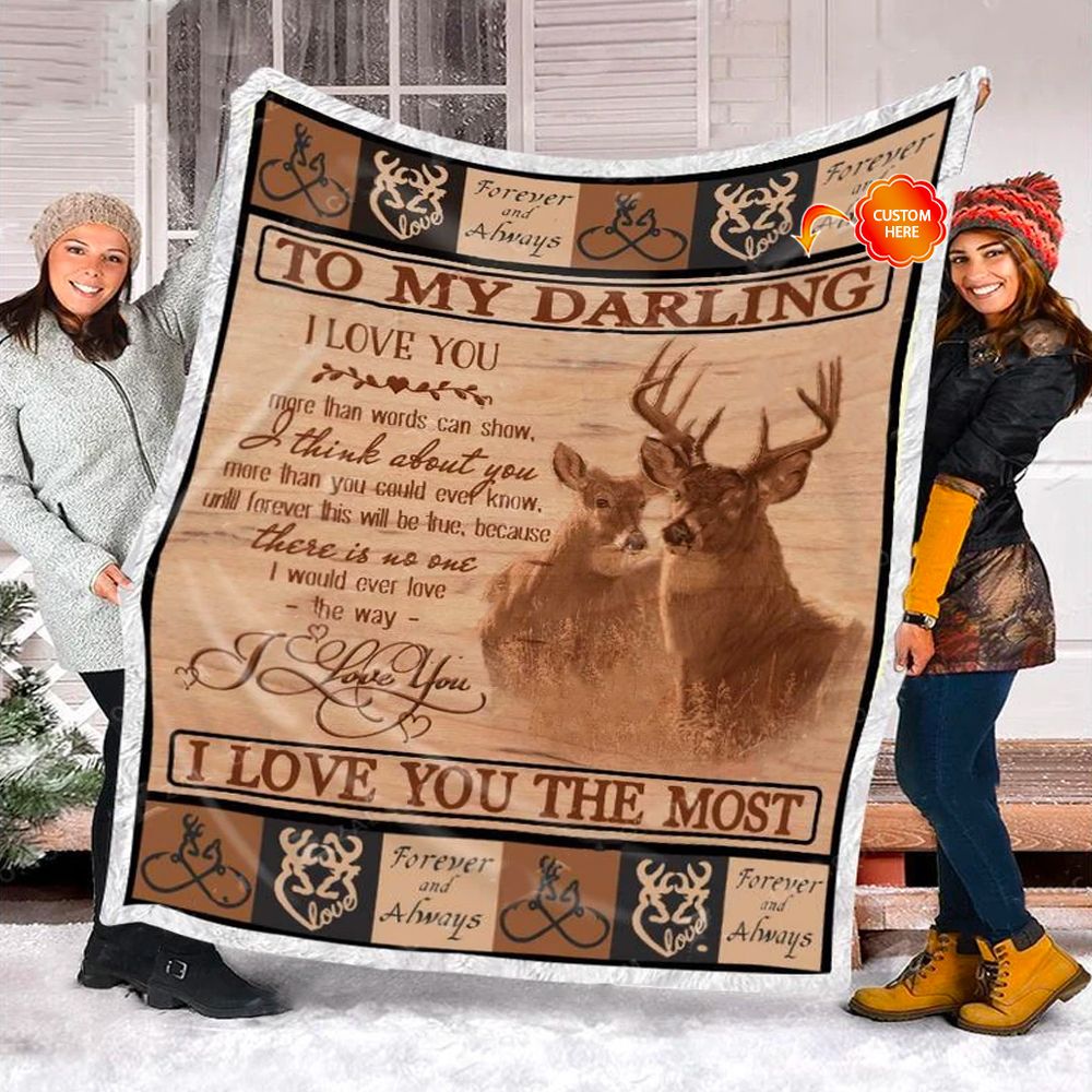 Personalized Gift For Wife Deer Fleece Blanket  I Love You The Most